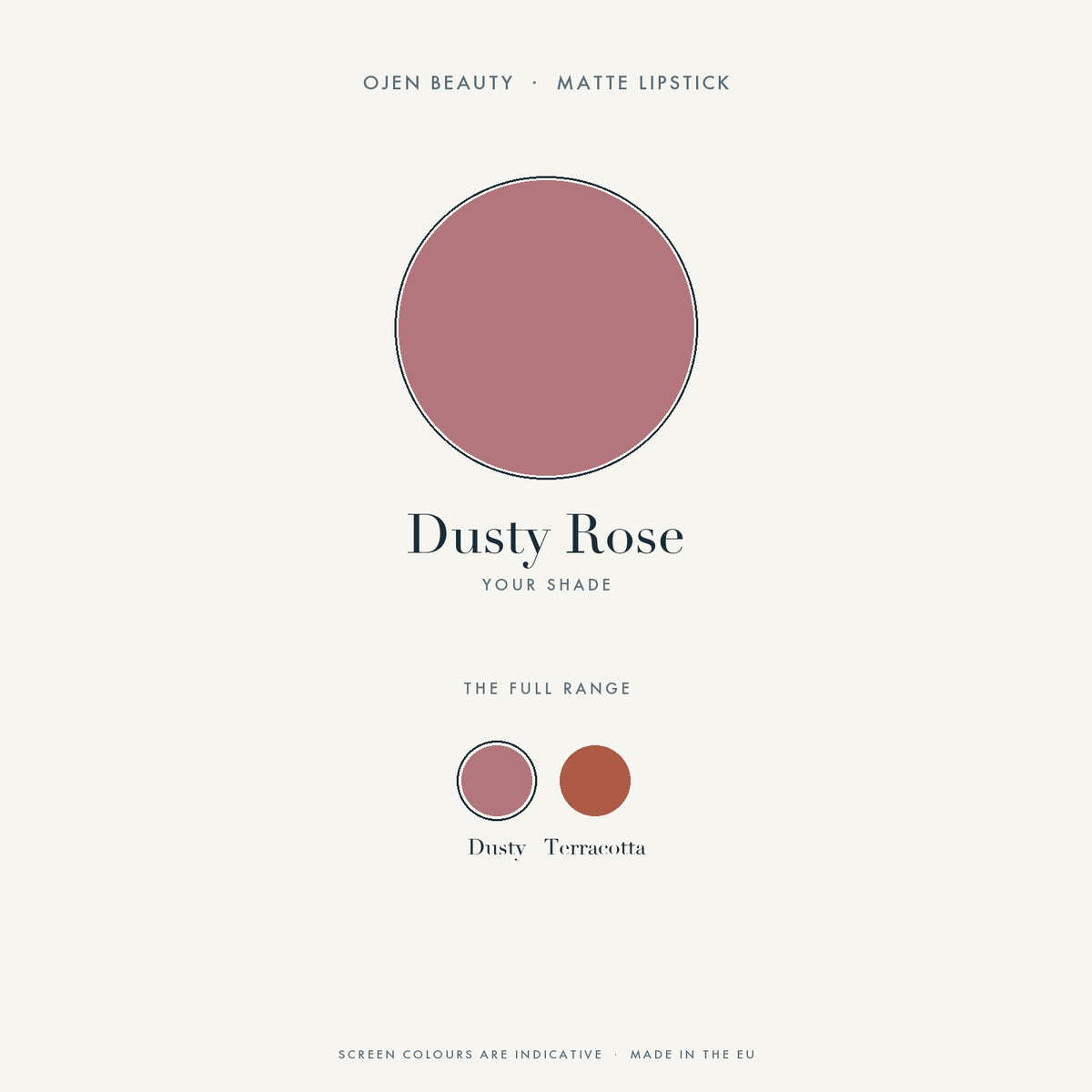 Ojen® N°99 Matte Lipstick, Dusty Rose — shade chart